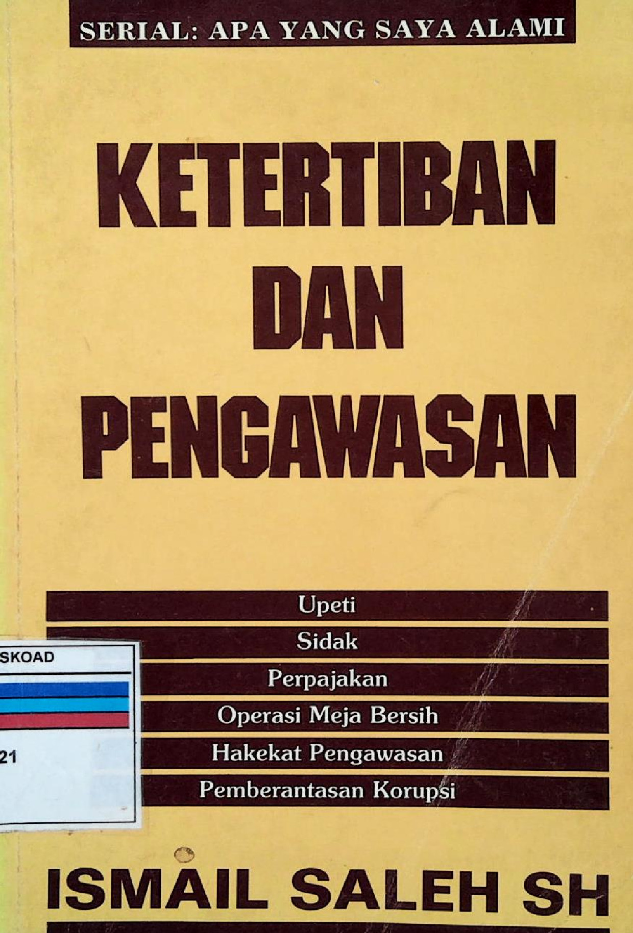 Ketertiban Dan Pengawasan